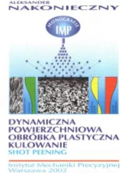 Dynamiczna powierzchniowa obróbka plastyczna