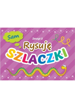 Rysuję szlaczki cz.2 wyd.2