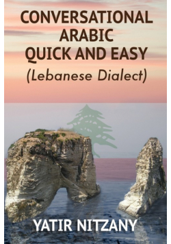 Conversational Arabic Quick and Easy