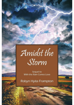 Amidst the Storm