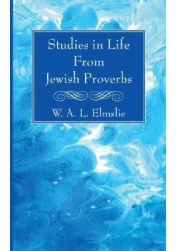 Studies in Life From Jewish Proverbs