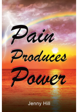 Pain Produces Power