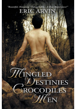 The Mingled Destinies of Crocodiles and Men
