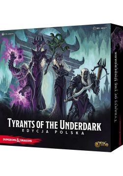 Dungeons & Dragons: Tyrants of the Underdark (edycja polska)