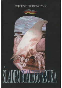 Śladem białego kruka