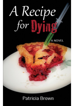 A Recipe for Dying