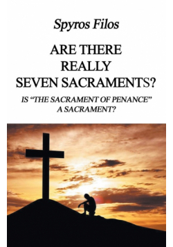 Are There Really Seven Sacraments?