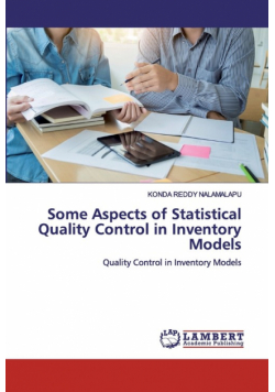 Some Aspects of Statistical Quality Control in Inventory Models