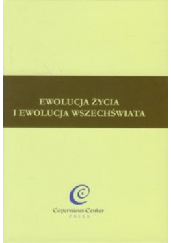 Ewolucja życia i ewolucja wszechświata