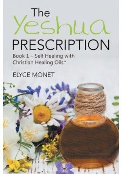 The Yeshua Prescription