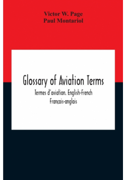 Glossary Of Aviation Terms. Termes D'Aviation. English-French. Français-Anglais