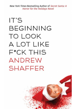 It's Beginning to Look a Lot Like F*ck This