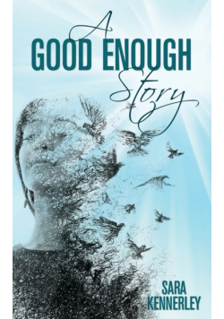 A Good Enough Story