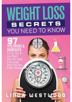 Weight Loss Secrets You Need to Know