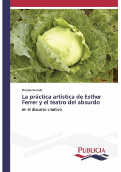 La práctica artística de Esther Ferrer y el teatro del absurdo