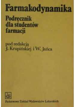 Farmakodynamika Podręcznik dla studentów farmacji