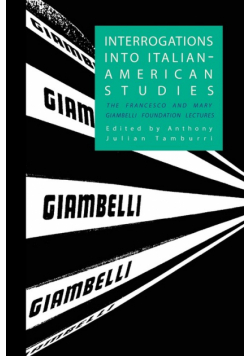 Interrogations into Italian-American Studies