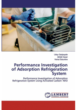 Performance Investigation of Adsorption Refrigeration System