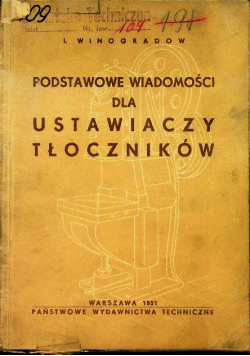 Podstawowe wiadomości dla ustawiaczy tłoczników