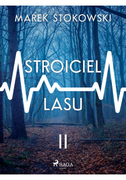 Stroiciel lasu