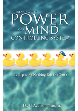 Breaking the Power of a Mind Controlling System