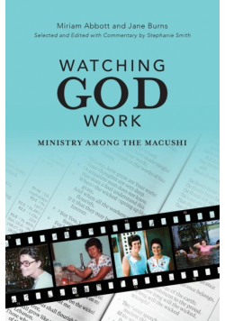 Watching God Work