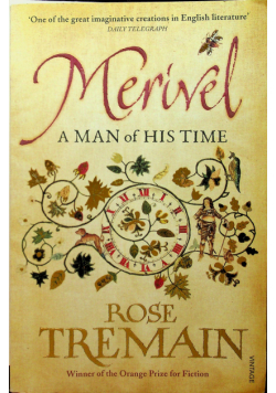 Merivel A man of his time