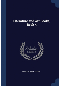 Literature and Art Books, Book 4