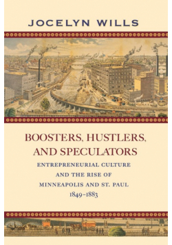 Boosters, Hustlers, and Speculators