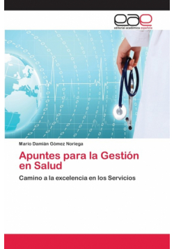 Apuntes para la Gestión en Salud
