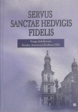 Servus Sanctae Hedvigis Fidelis