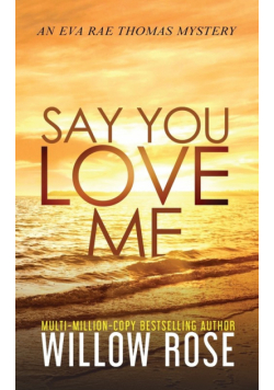 Say You Love Me