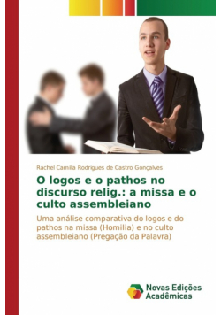 O logos e o pathos no discurso relig.