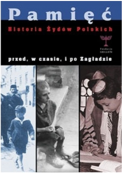 Historia Żydów Polskich przed w czasie i po Zagładzie Autograf autorki