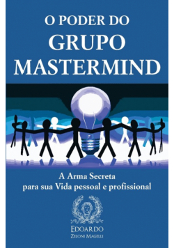 O Poder do Grupo Mastermind