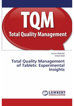 Total Quality Management of Tablets