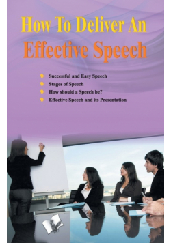 How to Deliver an Effective Speech