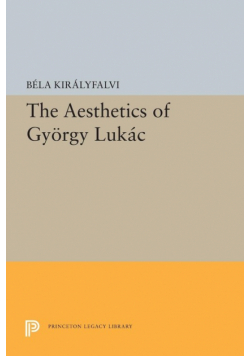 The Aesthetics of Gyorgy Lukacs