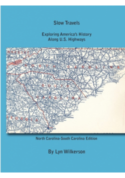 Slow Travels-North Carolina and South Carolina
