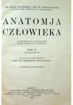 Anatomja człowieka Tom II 1927 r