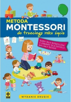 Metoda Montessori do trzeciego roku życia