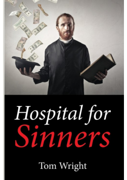 Hospital for Sinners