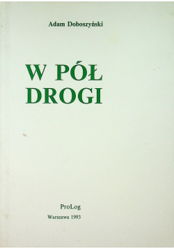 W pół drogi