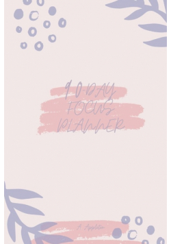 90-Day Focus Planner