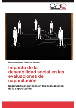 Impacto de La Deseabilidad Social En Las Evaluaciones de Capacitacion