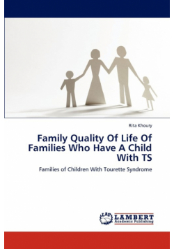 Family Quality of Life of Families Who Have a Child with Ts