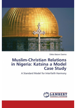 Muslim-Christian Relations in Nigeria