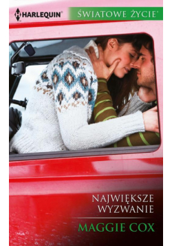 Największe wyzwanie