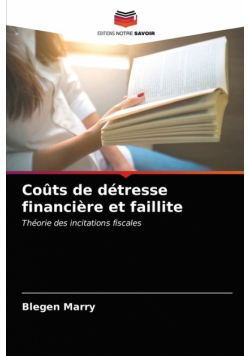 Coûts de détresse financière et faillite