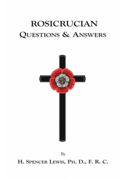 Rosicrucian Questions and Answers